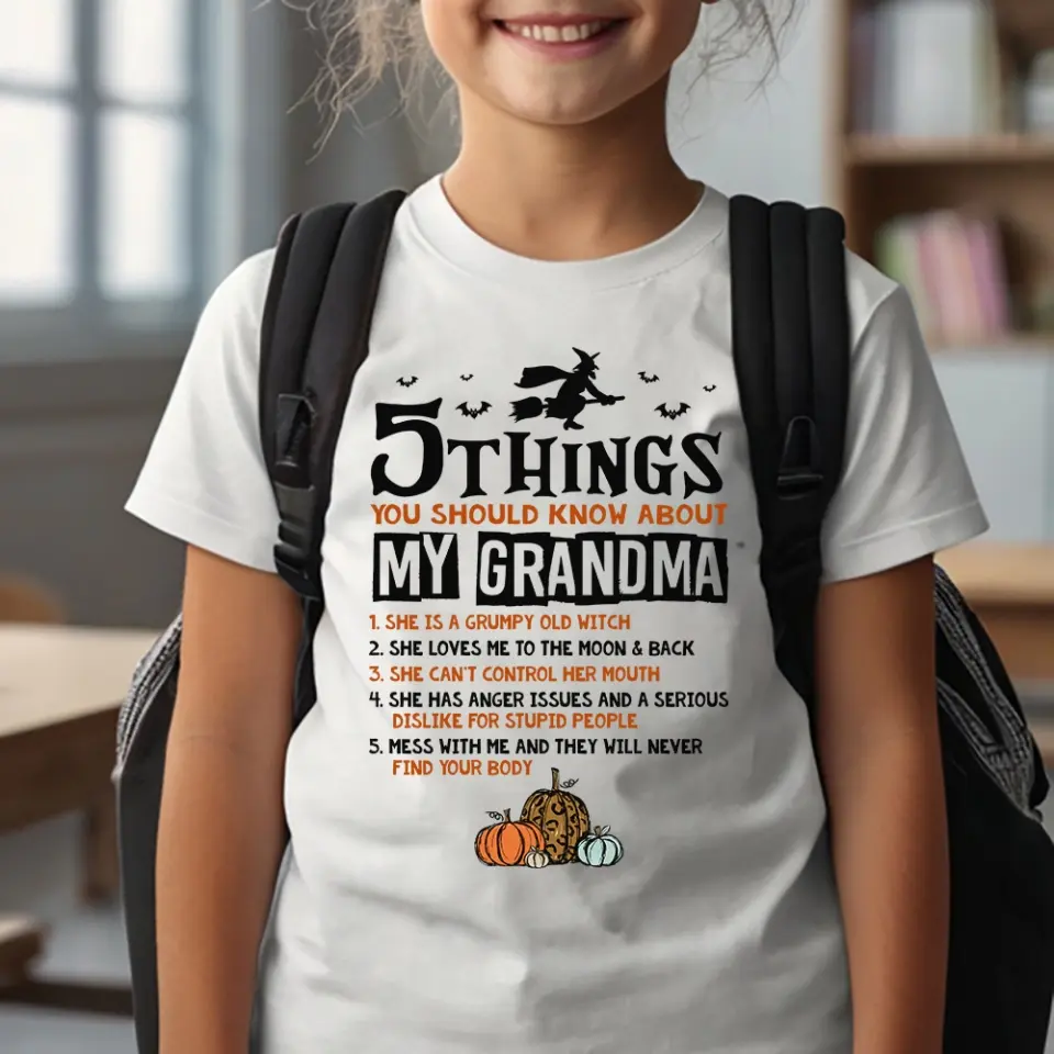 5 Things You Should Know About My Grandma - Witch Grandma Shirt - Image 4