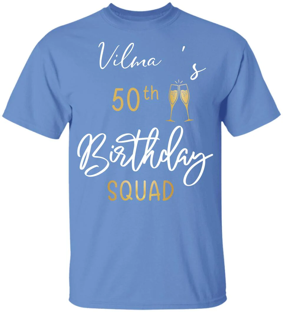 50th Birthday Squad 50 Reasons For The Party Custom Shirt Birthday Gift - Image 6