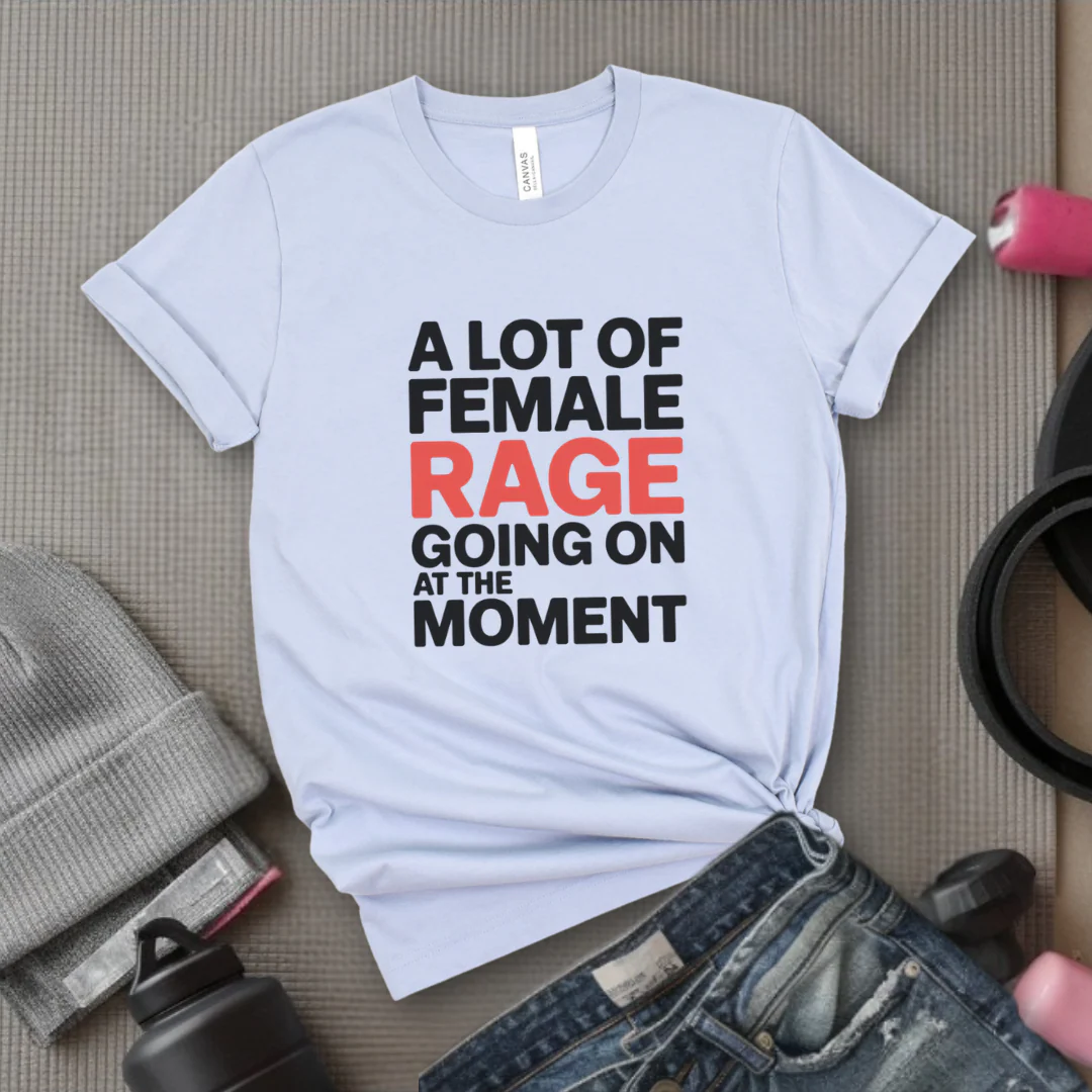 A Lot of Female Rage Going On At The Moment Shirt - Feminist Women Empowerment Shirt - R.B.G Tshirt - Gifts for Feminists - Bella Canvas 3001 - Image 5