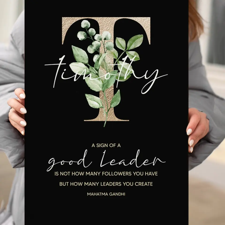 A Sign of Good Leader - Custom Canvas Poster - Appreciation Gift For Teacher - Image 5