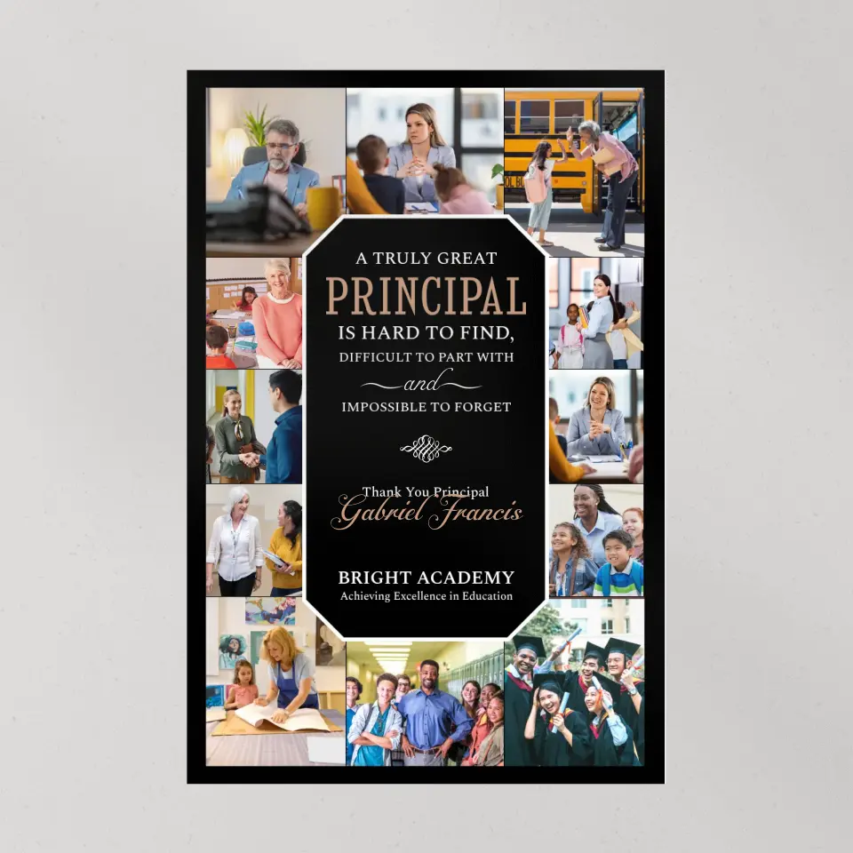 A Truly Great Principal Is Impossible To Forget - Canvas Poster - Image 11