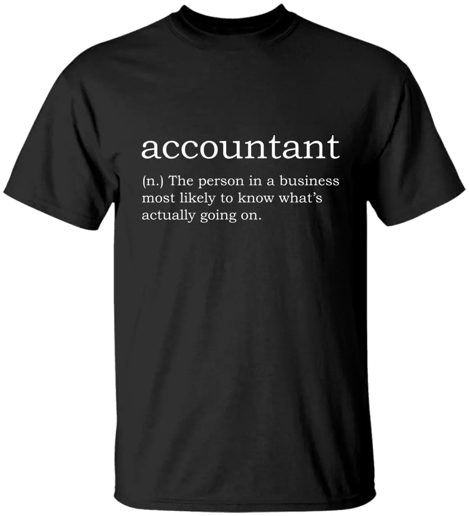 Accountant The Person In A Business - Shirt Sweater - Gift For Accountant | 307IHPNPTS843 - Image 6