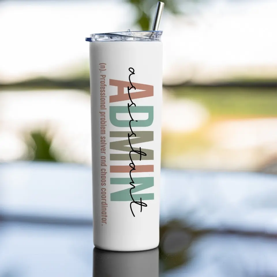 Admin Assistant Meaning Custom Tumbler Gift For Coworker - Image 11