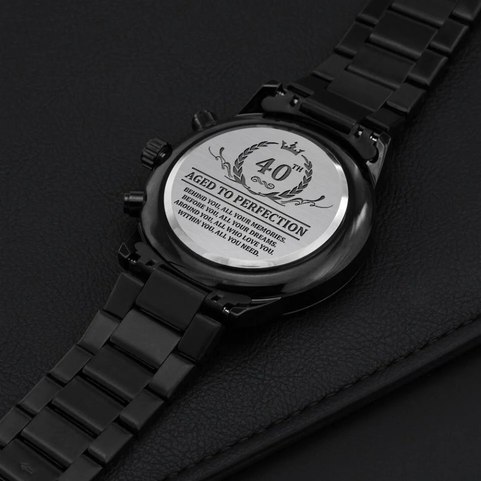 Aged To Perfection Behind You All Your Memories, Personalized Engraved Watch, Birthday Gift For Men - Image 9