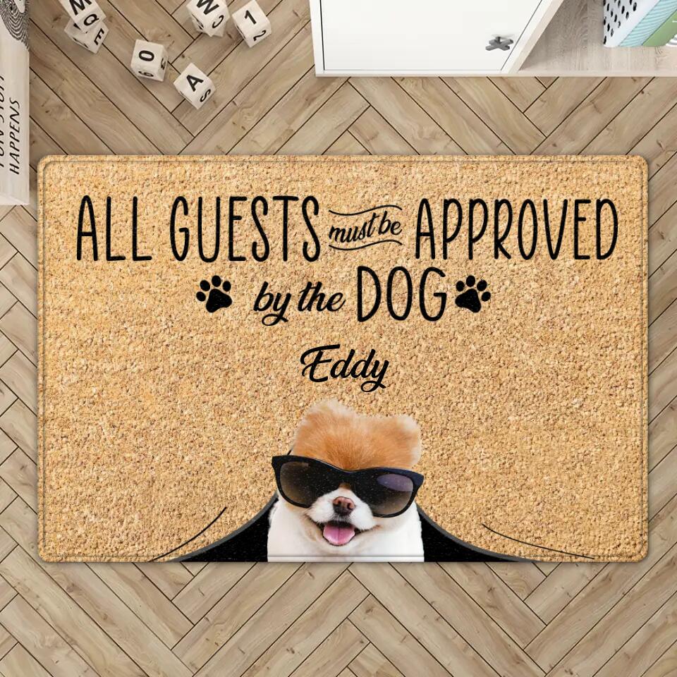All Guests Must Be Approved By The Dog - Housewarming Gifts - Custom Doormat - Funny Gift For Dog Lovers - Image 2
