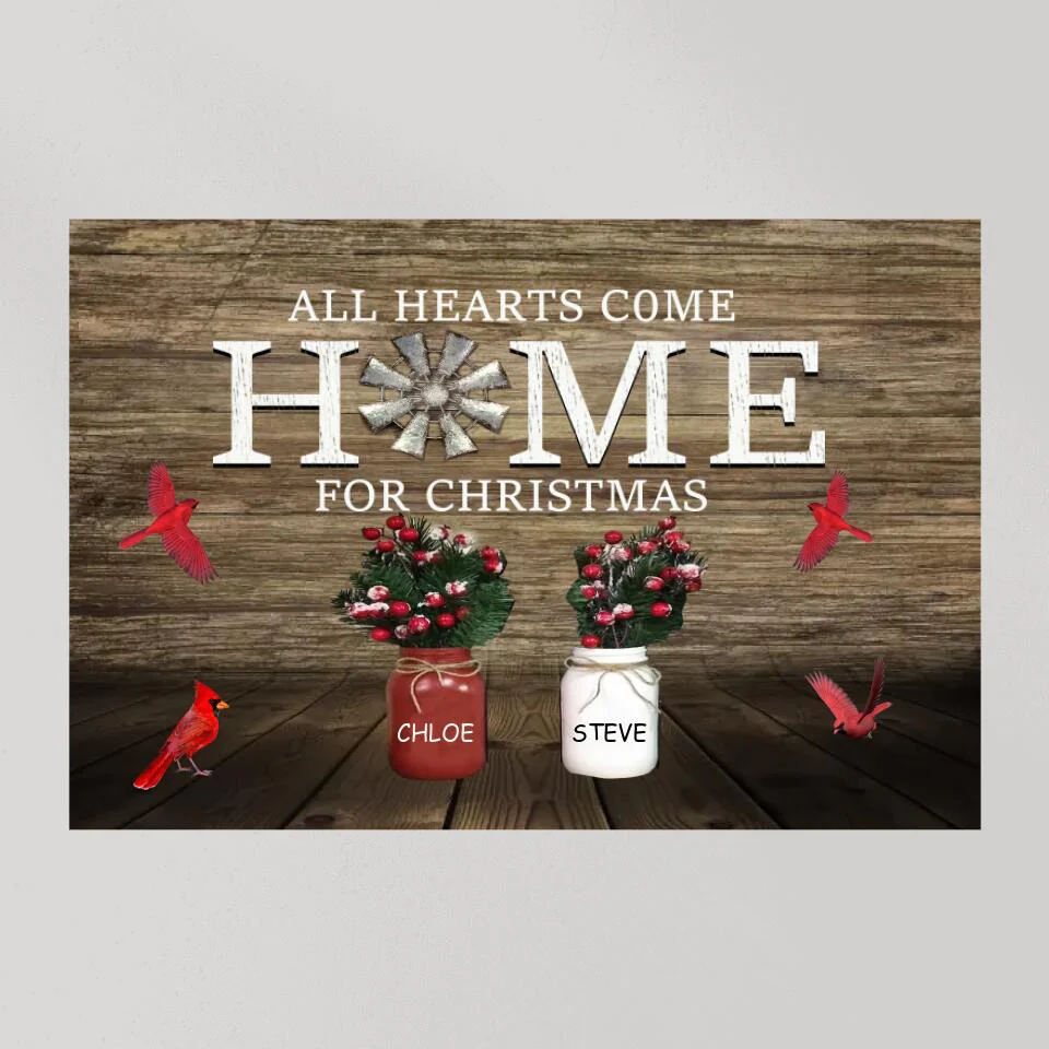 All Hearts Come Home For Christmas Custom Canvas Poster Memorial Gift For Christmas - Image 9
