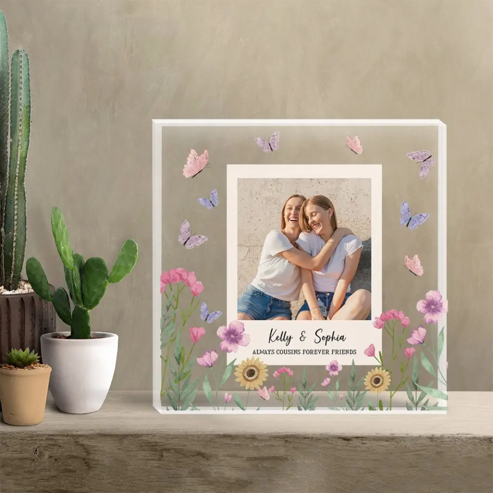 Always Cousins Forever Friends Personalized Acrylic Plaque - Image 4