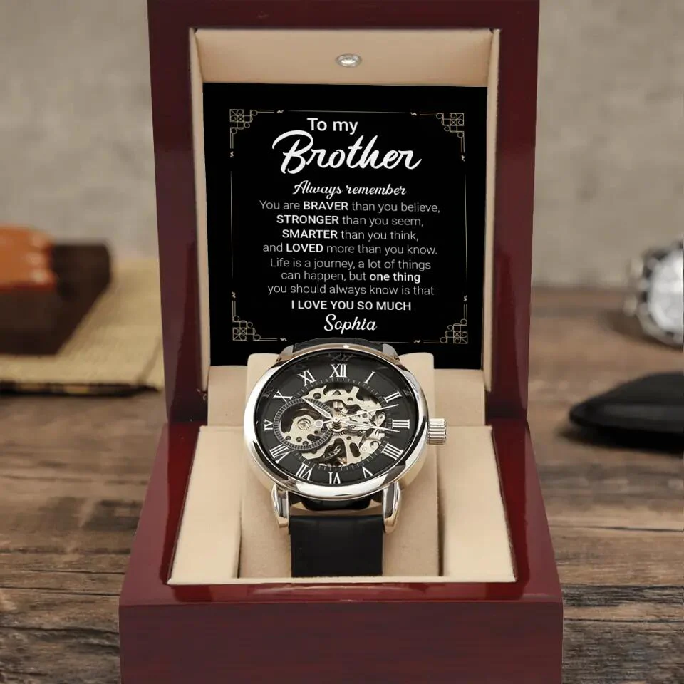 Always Remember You Are Braver Than You Believe - Personalized Watch - Gift For Brother - Image 3