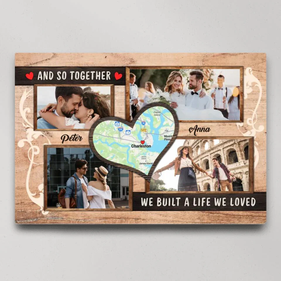 And So Together We Built A Life We Loved Custom Canvas Poster Anniversary Gift For Couples - Image 3