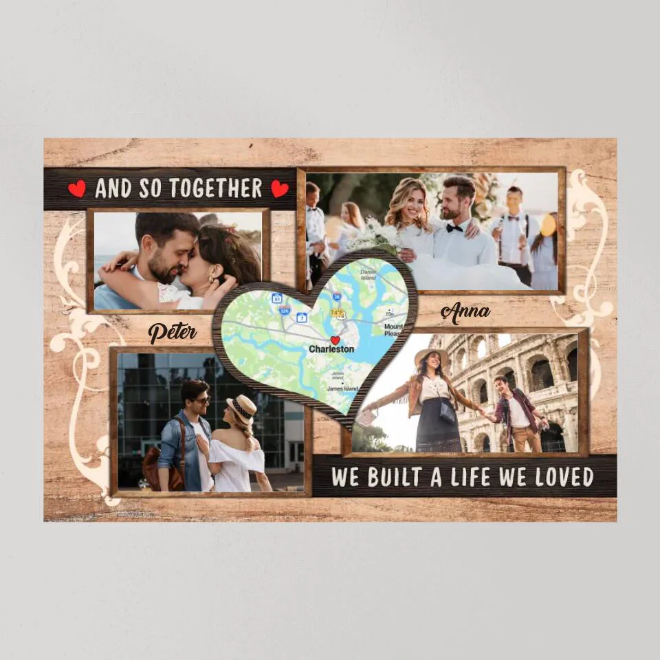 And So Together We Built A Life We Loved Custom Canvas Poster Anniversary Gift For Couples - Image 7