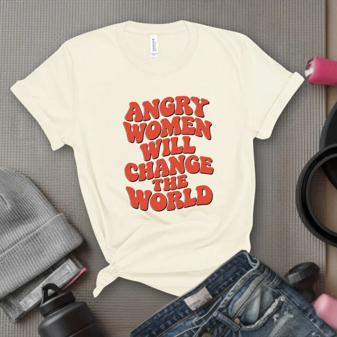 Angry Women Will Change The World - Women Empowerment Tshirt - Gift for Strong Women, Feminists - Bella Canvas 3001 - Image 3