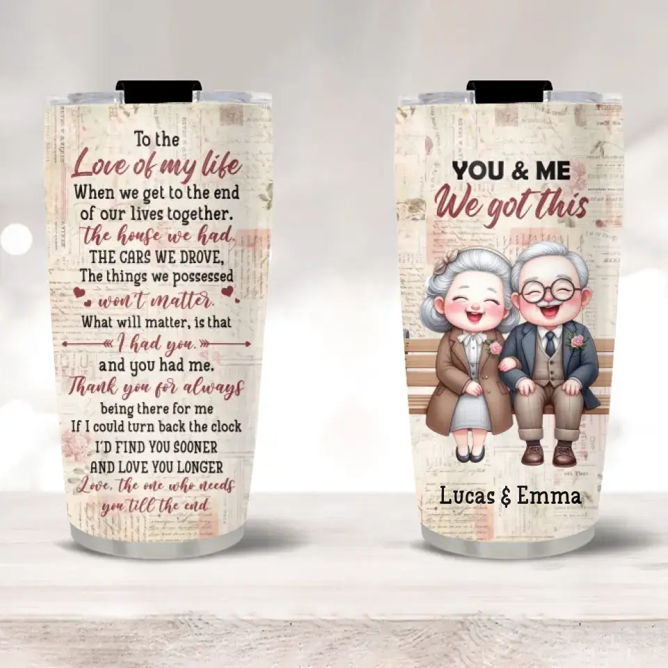 Anniversary Gift for Old Parents Grandparents You & Me We Got This 20oz Tumbler - Image 2