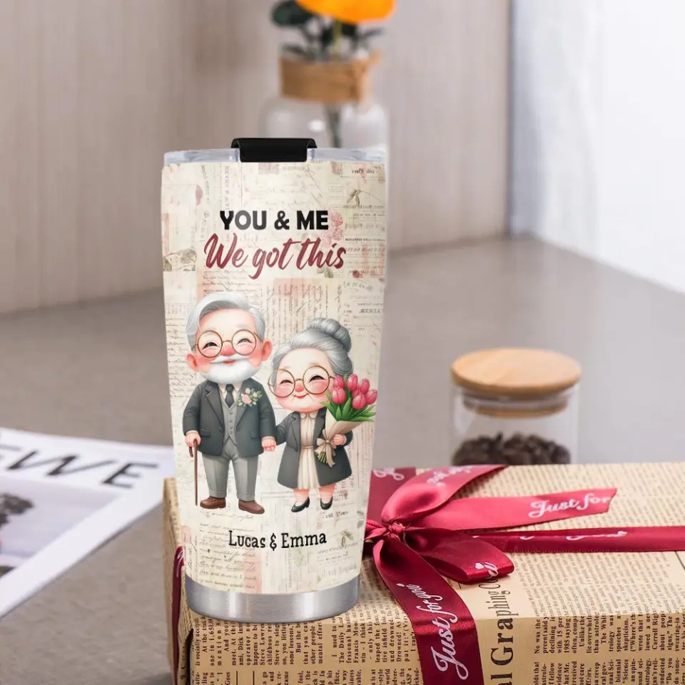 Anniversary Gift for Old Parents Grandparents You & Me We Got This 20oz Tumbler - Image 6