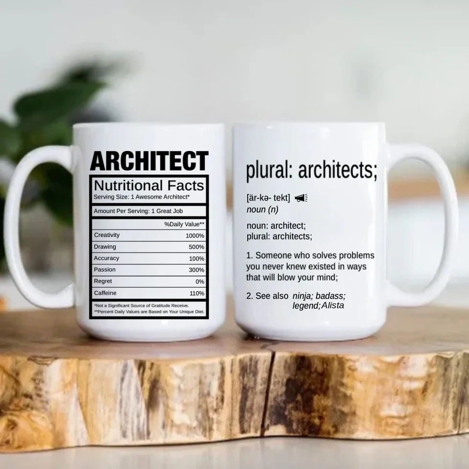 Architect Nutrional Facts - Personalized Coffee Mug with Name - Gift for Your Architect, Bestie, Self Gift - Image 6