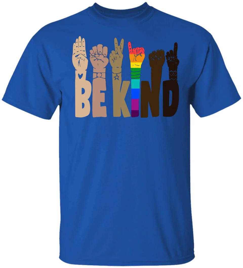 Be Kind Rainbow Sign Language Shirt LGBT Pride Gifts - Image 14