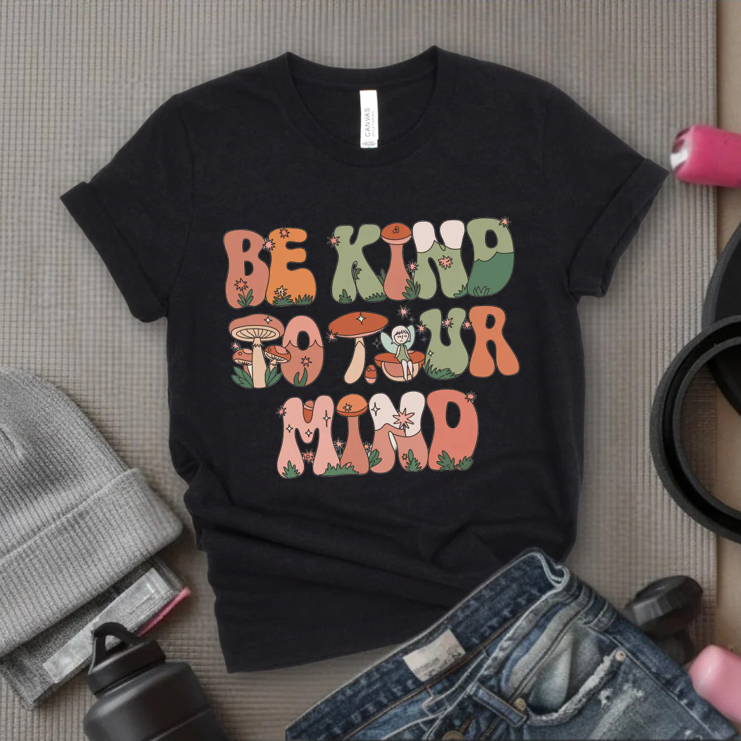 Be Kind to Your Mind - Mental Health Shirt - Positive Sayings Tee - Self Love Shirt - Inspirational Tshirt - Bella Canvas 3001 - Image 6