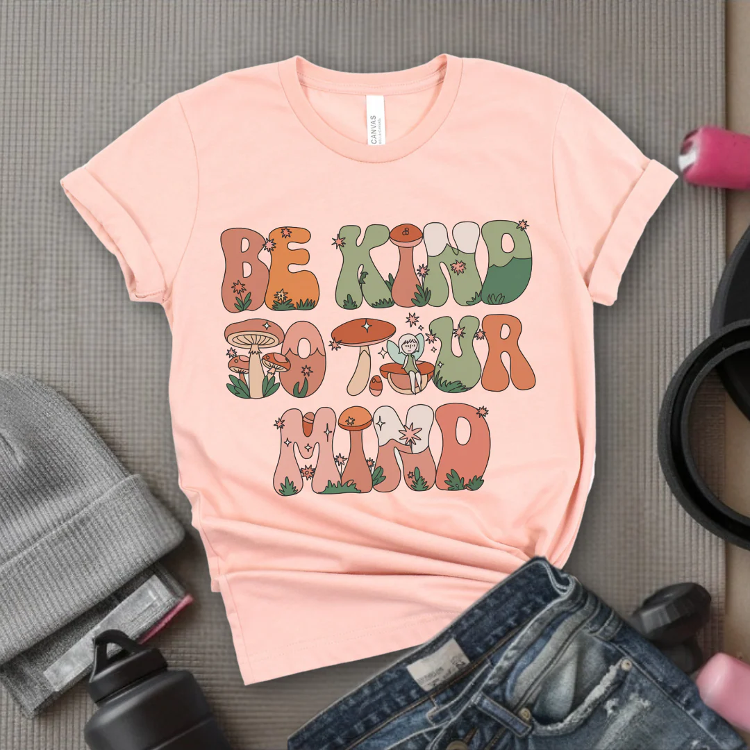 Be Kind to Your Mind - Mental Health Shirt - Positive Sayings Tee - Self Love Shirt - Inspirational Tshirt - Bella Canvas 3001 - Image 7