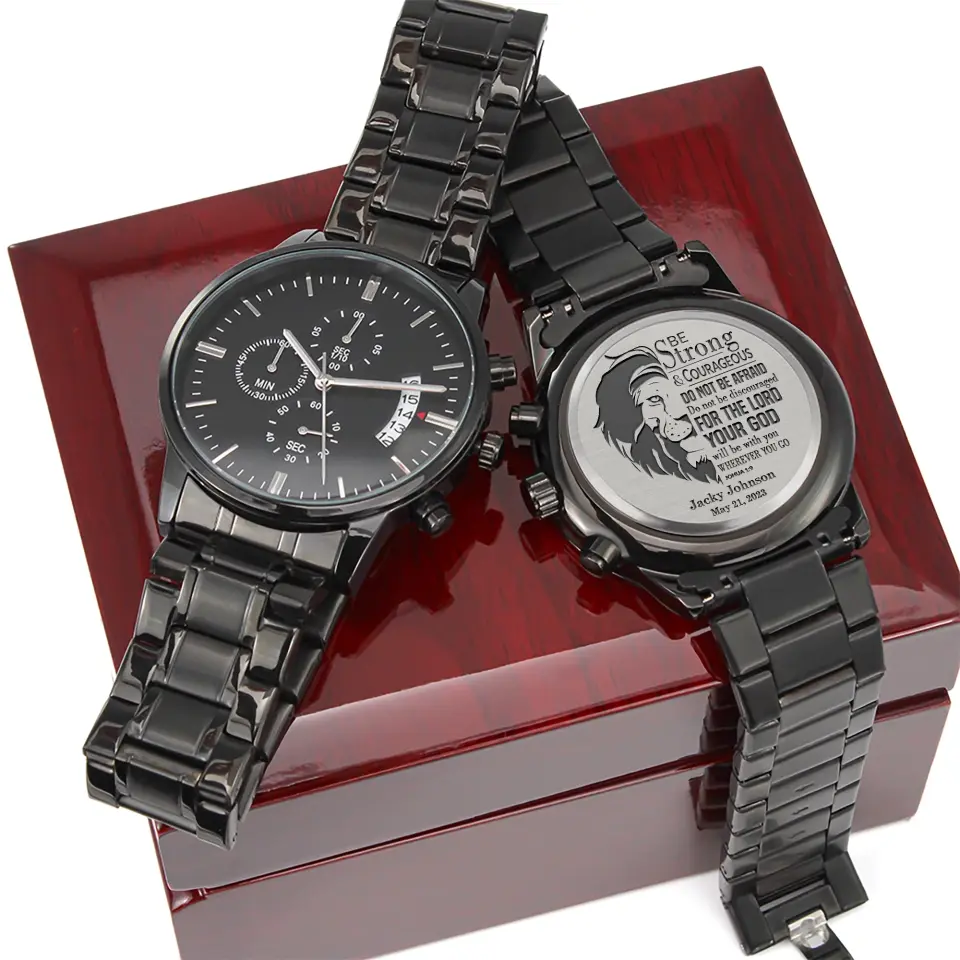 Be Strong & Courageous Don't Be Afraid - Personalized Stainless Steel Engraved Chronograph Watch - Image 5