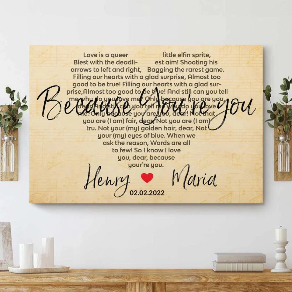 Because You're You Favorite Song Lyrics Custom Canvas Poster Anniversary Gift For Wife For Husband - Image 10