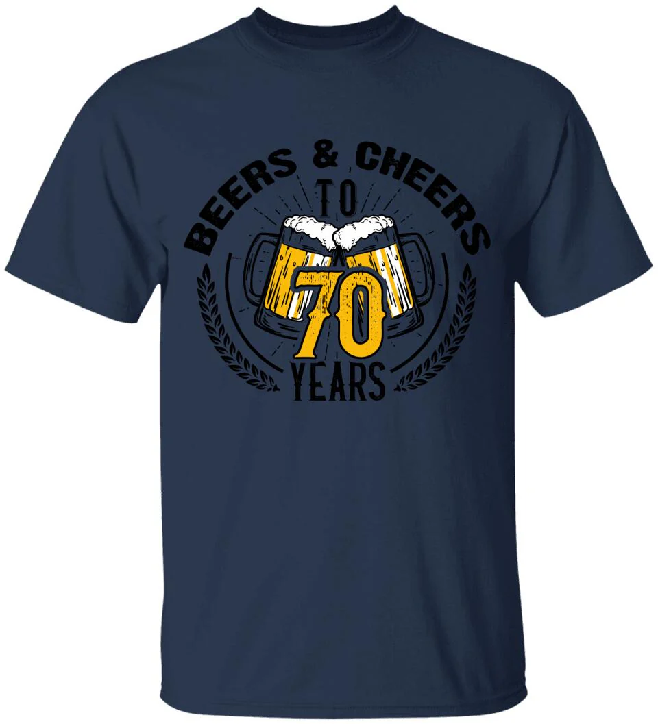 Beer and Cheer to 70 Years T-Shirt - Image 10