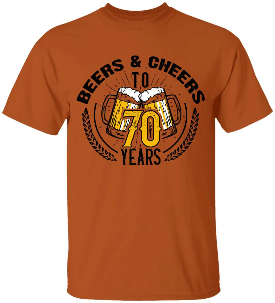 Beer and Cheer to 70 Years T-Shirt - Image 15