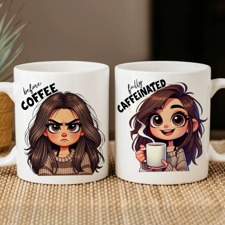 Before Coffee & Fully Caffeinated - Cute Girl Cartoon Style - Funny Coffee Mug - Gift for Coffee Lovers, Coffeeholic