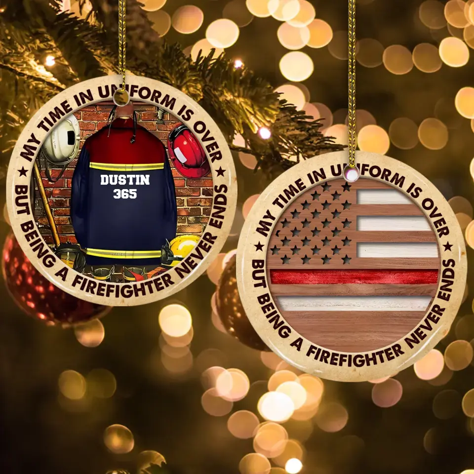Being A Firefighter Never Ends Personalized Ceramic Ornament - Image 2