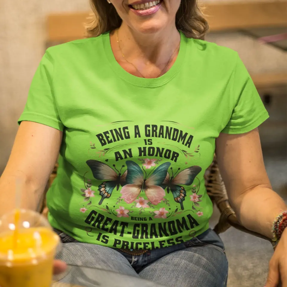 Being A Grandma Is An Honor - T-shirt Front Side - Image 6