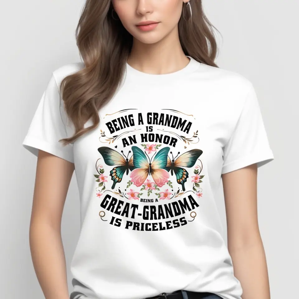 Being A Grandma Is An Honor - T-shirt Front Side - Image 7