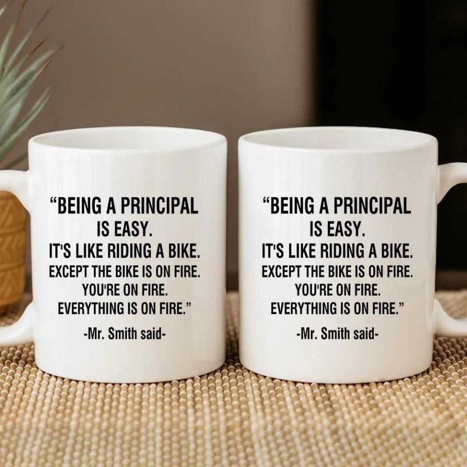 Being a Principal is Easy It's Like Riding a Bike - Personalized Ceramic Mug - Funny Gift for Principals - Image 3