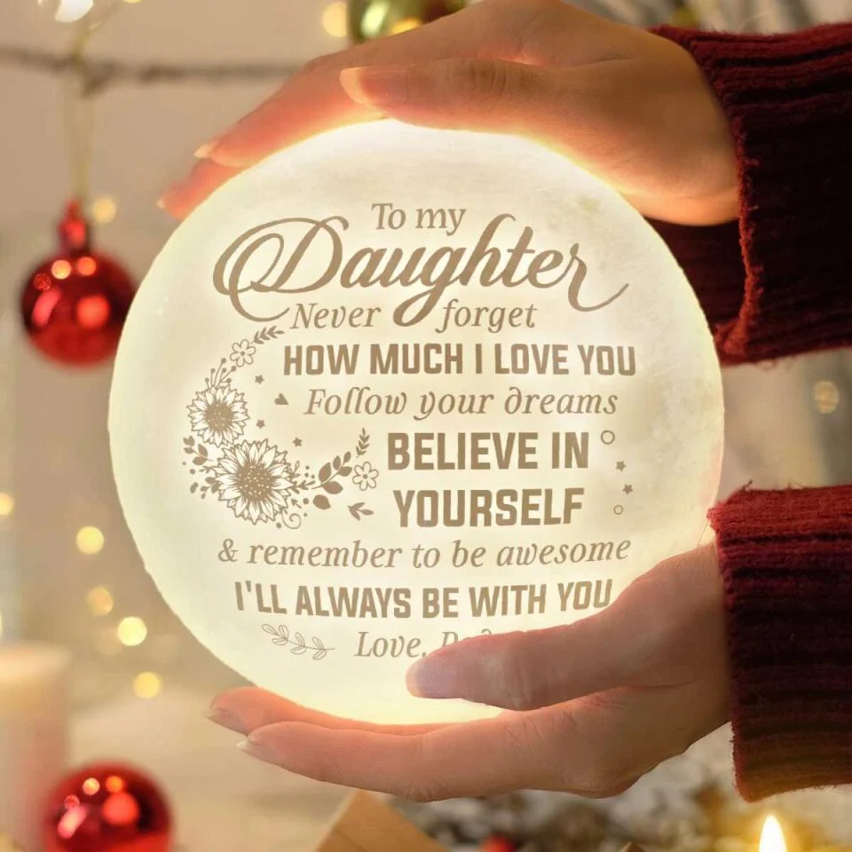 Believe In Yourself & I Will Always Be With You - Personalized 3D Moon Lamp - Image 4