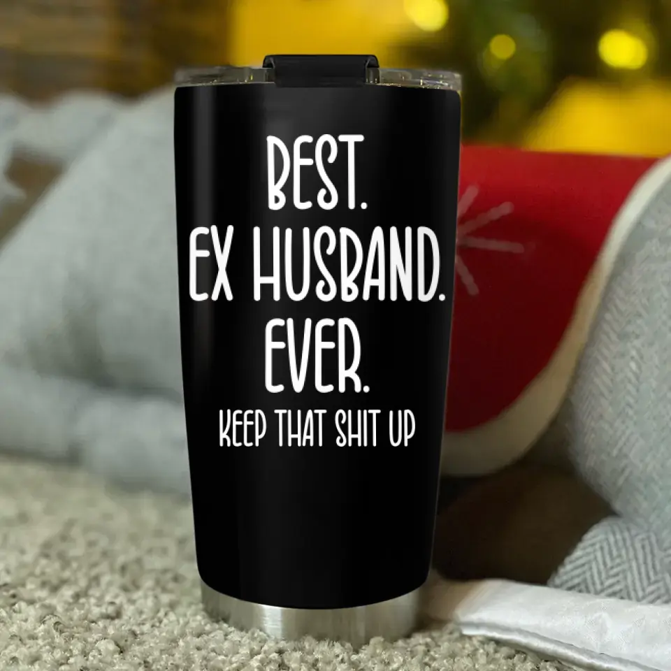 Best Ex Husband Ever Personalized 20oz Stainless Tumbler - Image 4