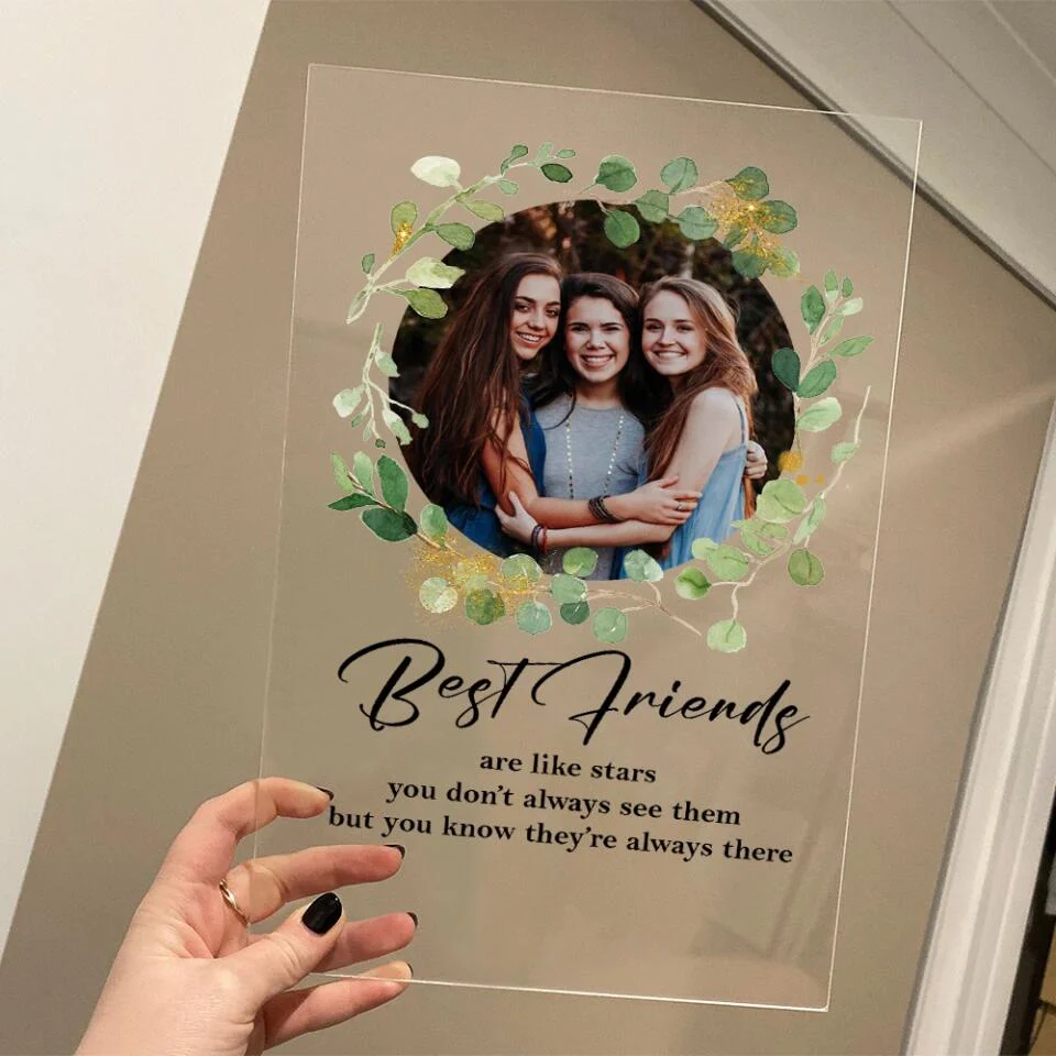 Best Friends Are Like Stars - Custom Photo Acrylic Plaque - Image 4