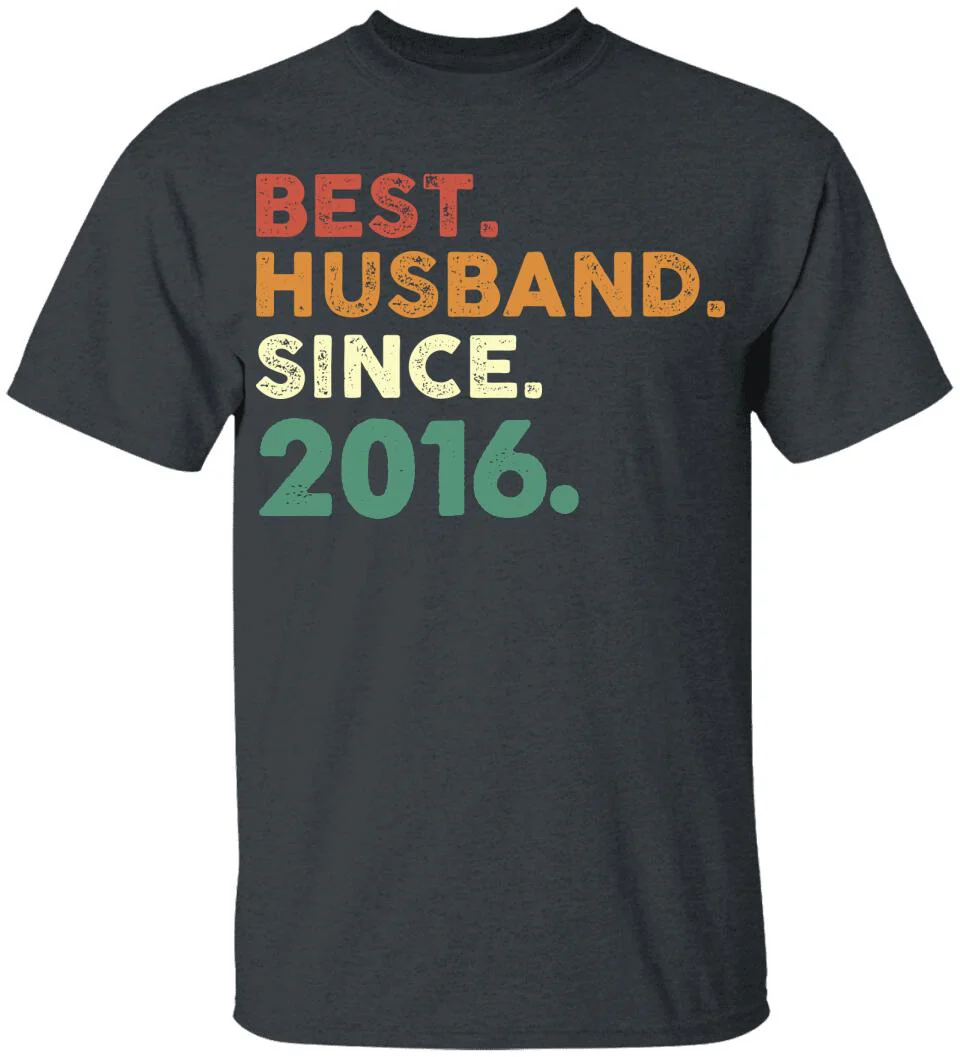 Best Husband Since - Personalized Anniversary Tshirt - Custom Years - Image 4