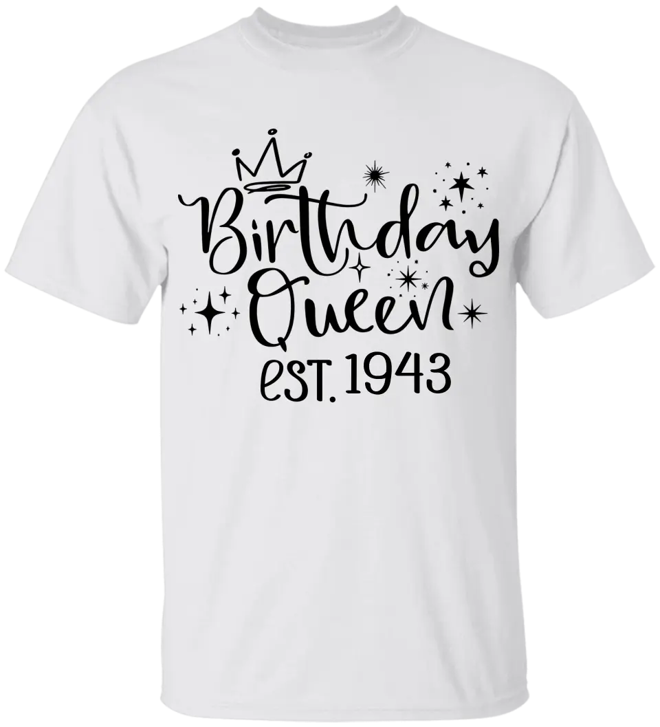 Birthday Queen Est. Chapter - Personalized T-shirt - Birthday Gift for Mom or Grandma - Image 16