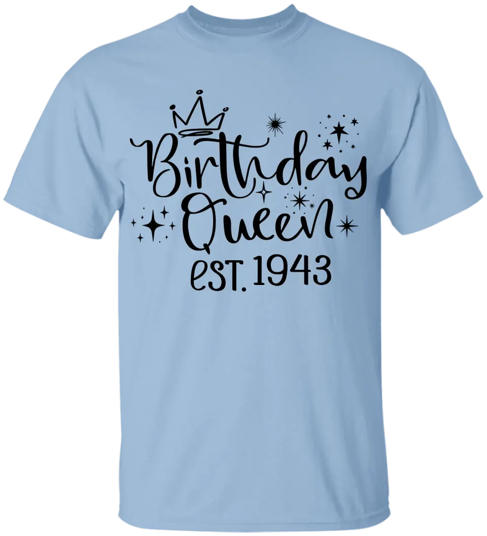 Birthday Queen Est. Chapter - Personalized T-shirt - Birthday Gift for Mom or Grandma - Image 8