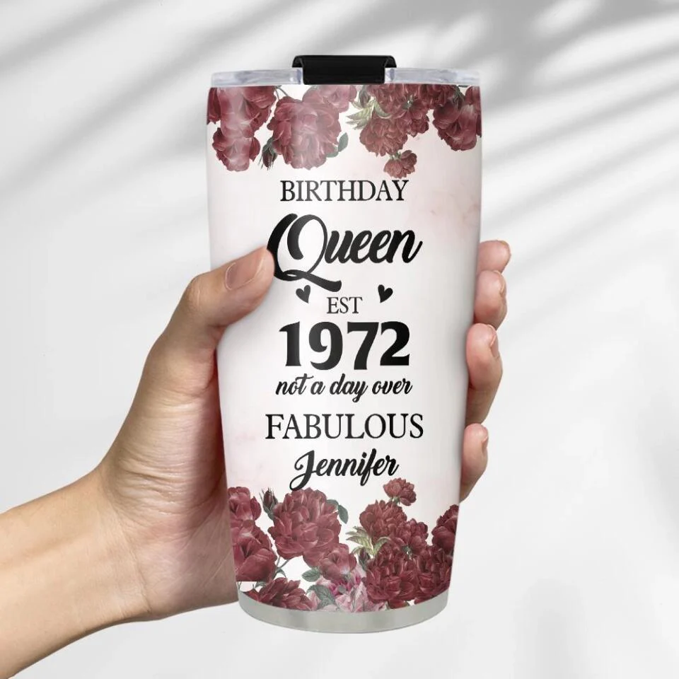 Birthday Queen not a day over Fabulous - Personalized Tumbler - Birthday Gift for Her - Image 4