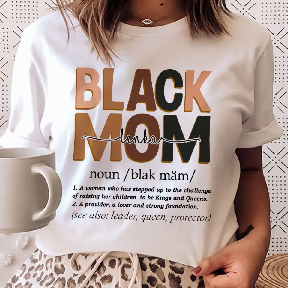 Black Mom Leader Queen Protector Custom Shirt - Image 3