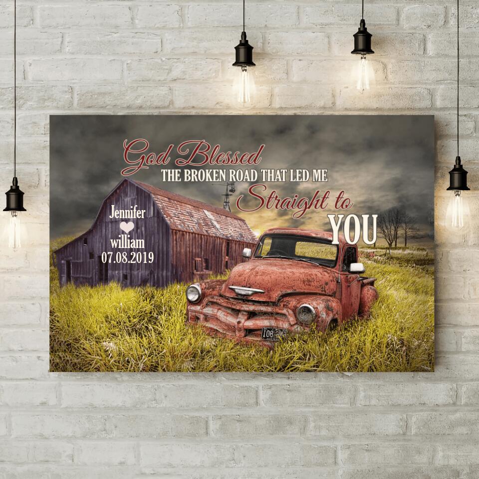 Bless The Broken Road That Led Me Straight To You Custom Canvas Poster Gift For Husband - Image 3