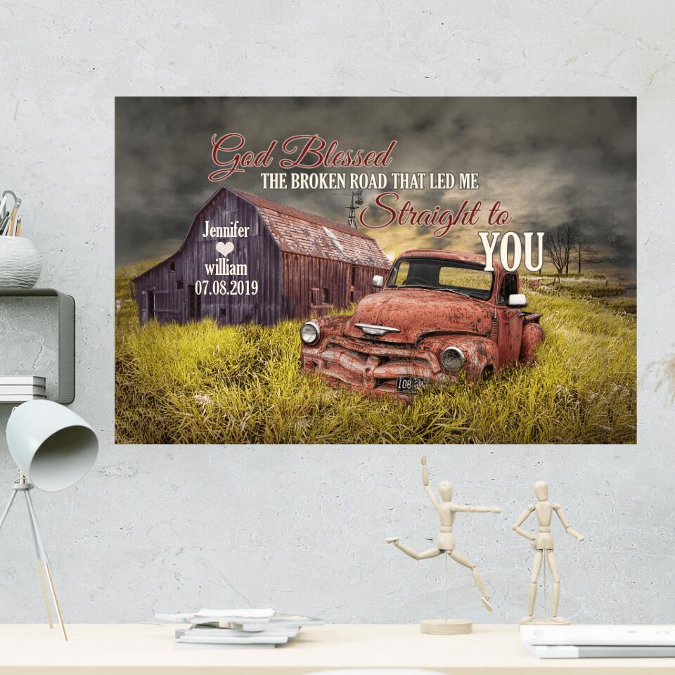 Bless The Broken Road That Led Me Straight To You Custom Canvas Poster Gift For Husband - Image 6