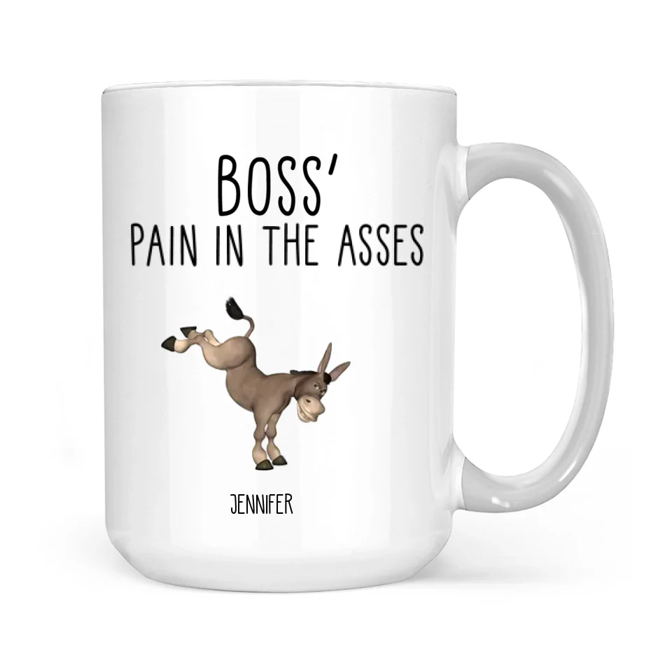 Boss' Pain In The Asses, White Mug, Gift For Boss, Funny Gift For Boss Christmas | 310IHPBNMU1123 - Image 14