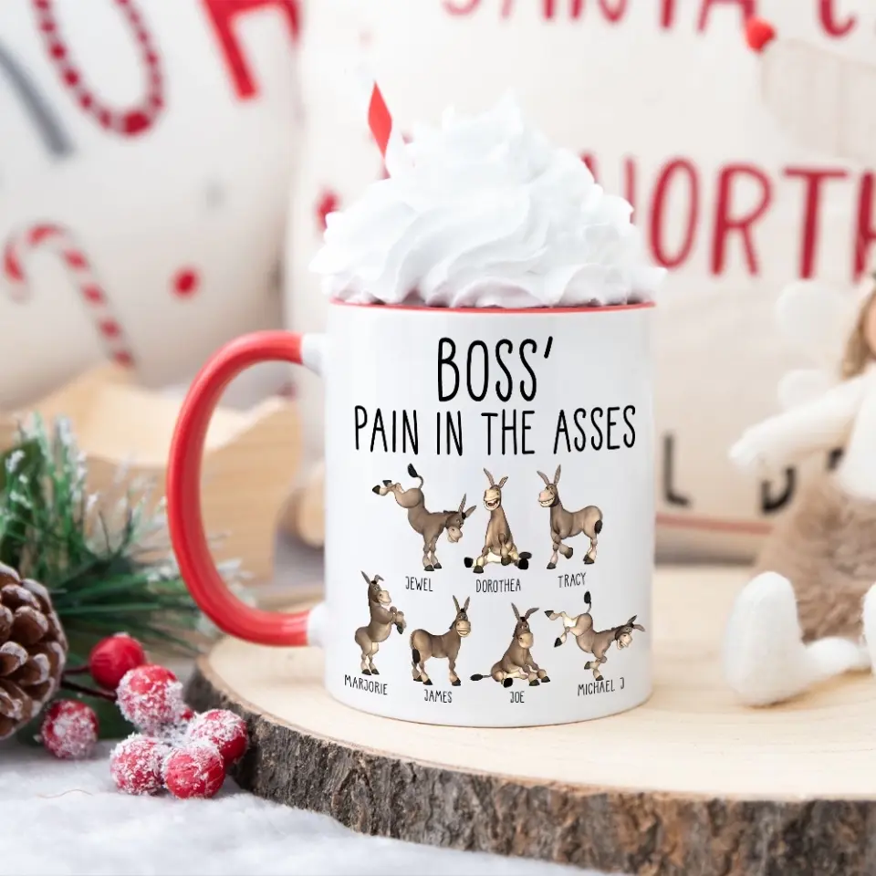 Boss' Pain In The Asses, White Mug, Gift For Boss, Funny Gift For Boss Christmas | 310IHPBNMU1123 - Image 19