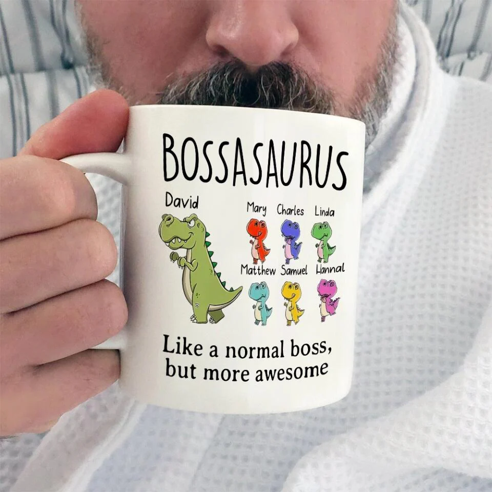 Bossasaurus, Like a Normal Boss But More Awesome - Personalized Mug - Christmas Gift for Boss or Leader - Image 6
