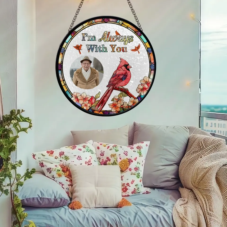 Cardinal I'm Always with You - Memorial Gift for Family - Sympathy Gift for Loss of Loved One - Stained Glass - Image 6