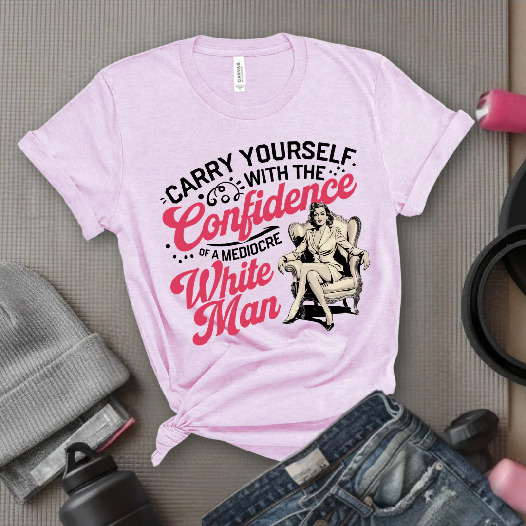 Carry Yourself With The Confidence - Girl Power Inspirational T-Shirt - Women Empowerment Tee - Gift for Her - Bella Canvas 3001 - Image 6