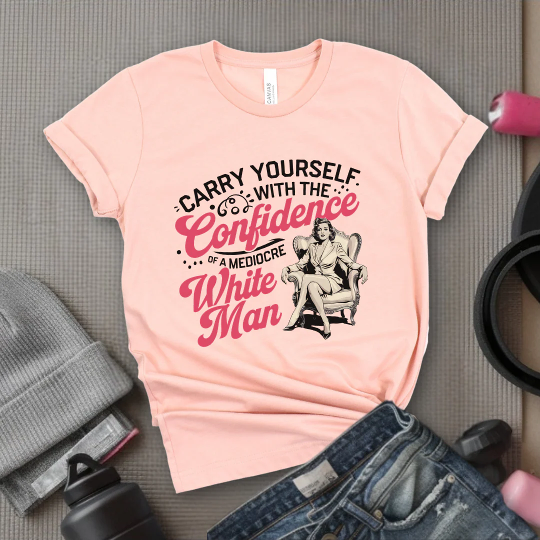 Carry Yourself With The Confidence - Women Empowerment T-Shirts - Unisex Jersey Short Sleeve Shirt - Gift for Feminists - Bella Canvas 3001 - Image 7