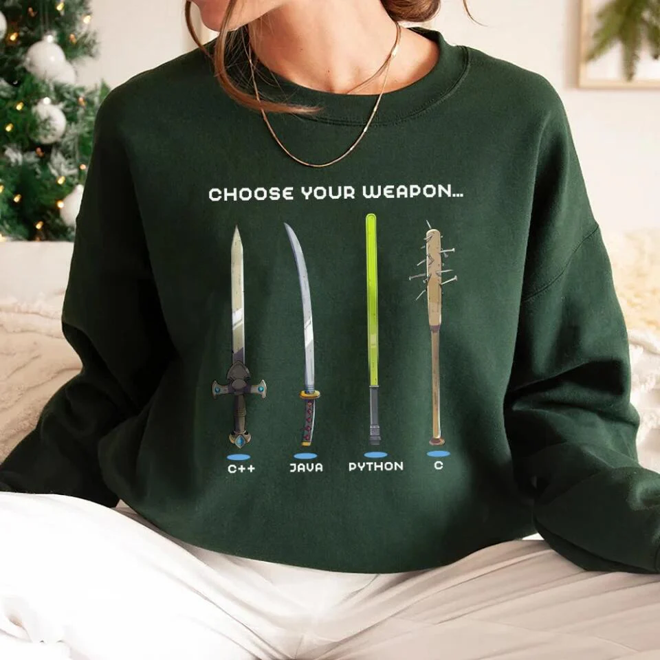 Choose Your Weapon Programmer Hacker Coder Software Engineer Sweatshirt Gift For Boyfriend - Image 4