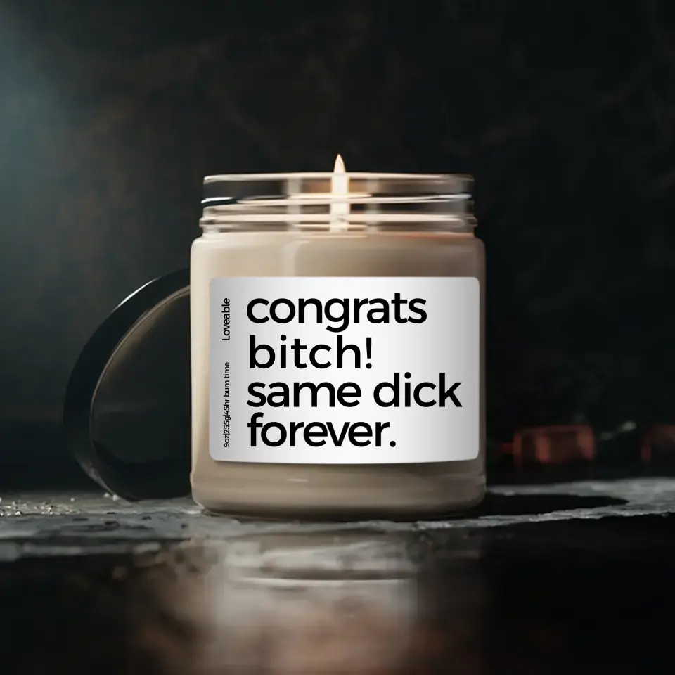 Congrats Same Dick Forever - Personalized Scented Candle - Funny Gift For Friend - Image 2