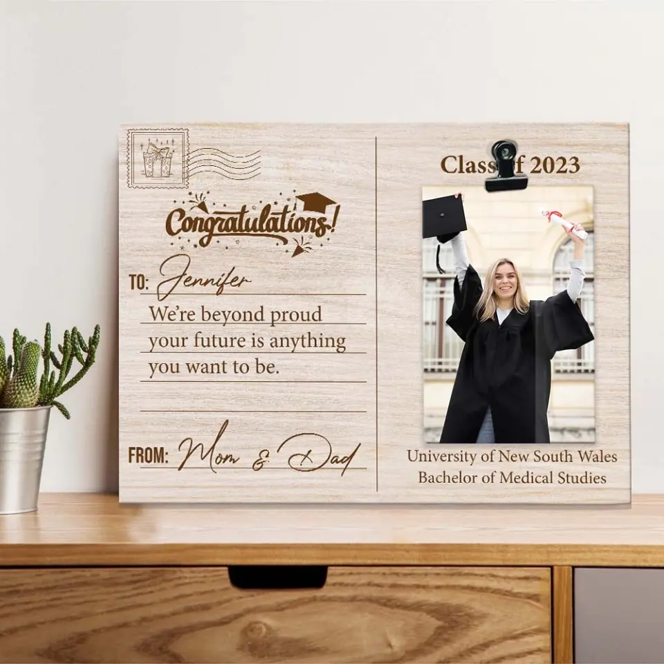 Congratulation We're Beyond Proud Your Future Is Anything - Personalized Photo Clip Frame - Graduation Gifts - Gift For Him/Her For Son/Daughter On Graduation Day - 305IHPTLPT584 - Image 4