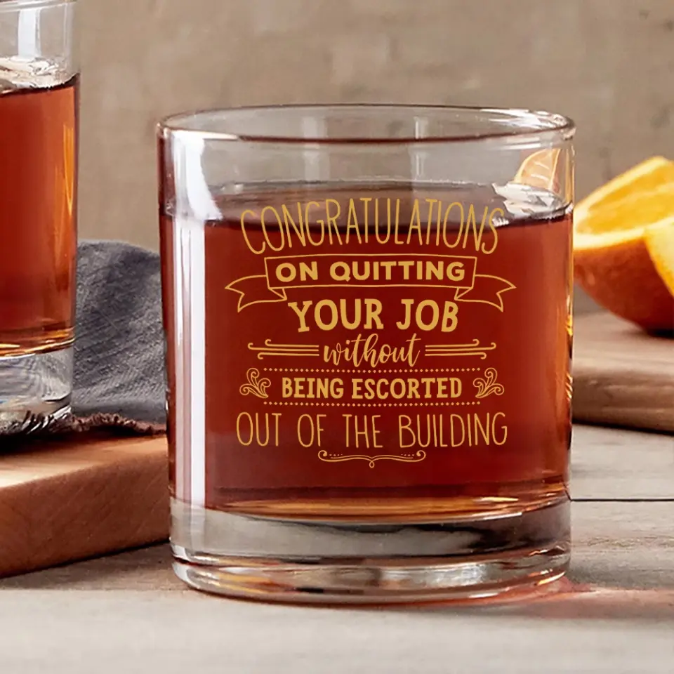 Congratulations On Quitting Your Job | Bar Glass - Image 7